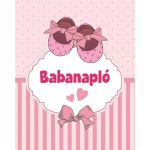Szalay könyvek Babakönyv Babanapló lányoknak