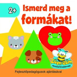 Szalay könyvek Kartonkönyv Ismerd meg a formákat!