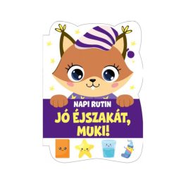   Szalay könyvek Kartonkönyv Jó éjszakát, Muki! - Napi rutin