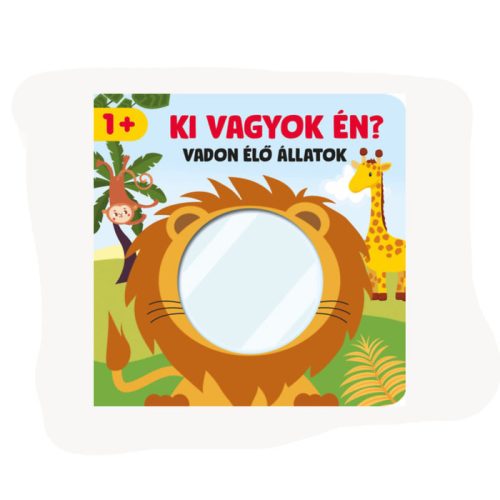 Szalay könyvek Kartonkönyv Ki vagyok én? Vadon élő állatok