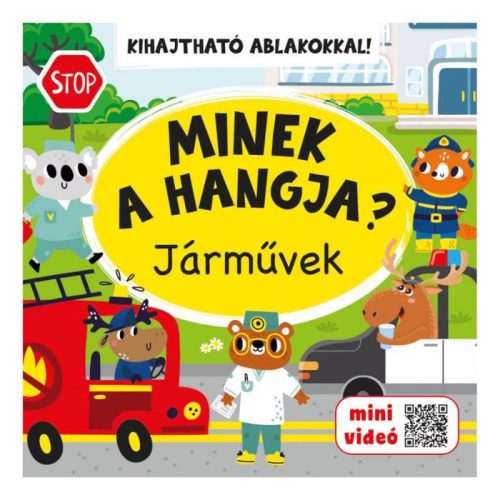 Szalay könyvek Kartonkönyv Minek a hangja? - járművek 