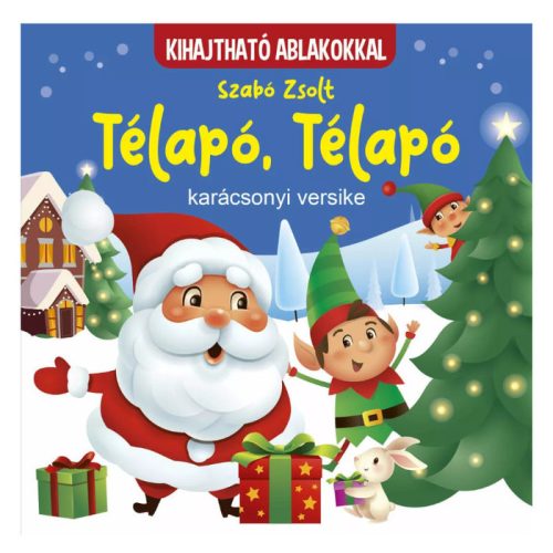 Szalay könyvek Kartonkönyv Télapó, télapó-karácsonyi versike - kihajtható ablakokkal